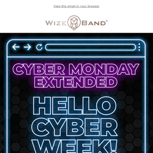 Cyber 🤖 Monday EXTENDED! Hello Cyber Week!