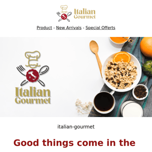 Good morning with Italian Gourmet! ☀️