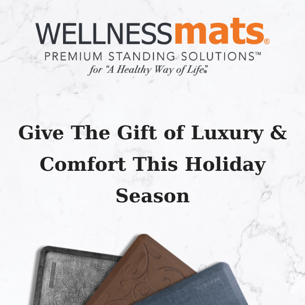 Give The Gift of Comfort and Luxury this Holiday!