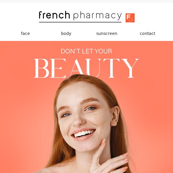 Hey French Pharmacy, don’t leave your faves waiting.
