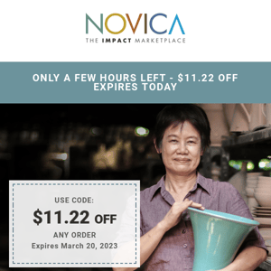 $11.22 off any order – expires TODAY