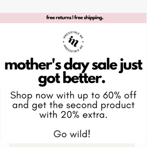 🎁 Mother's Day Savings: Up to 60% Off + get the second product with 20% extra. 🎁