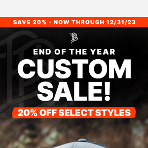 End of year Custom Sale has started!