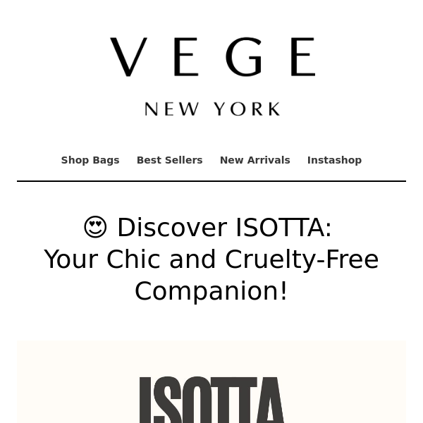 😍 Discover ISOTTA: Your Chic and Cruelty-Free Companion!