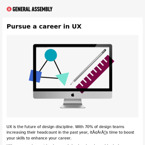 Next steps in becoming a UX designer.