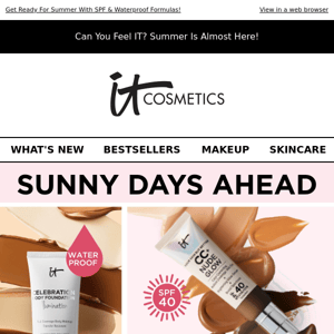 Here Comes The Sun! Shop Summer-Proof Makeup