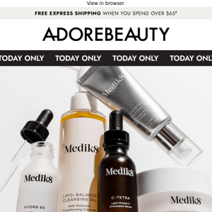 Take 20% off Medik8* | Today only