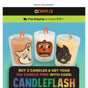 FLASH SALE - Buy 2 candles, get 1 on the HOUSE!