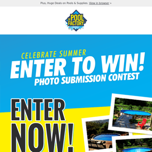 📸 Enter to Win a $500 Gift Card from The Pool Factory!