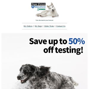 Paw Print Genetics, Winter sale ends soon!