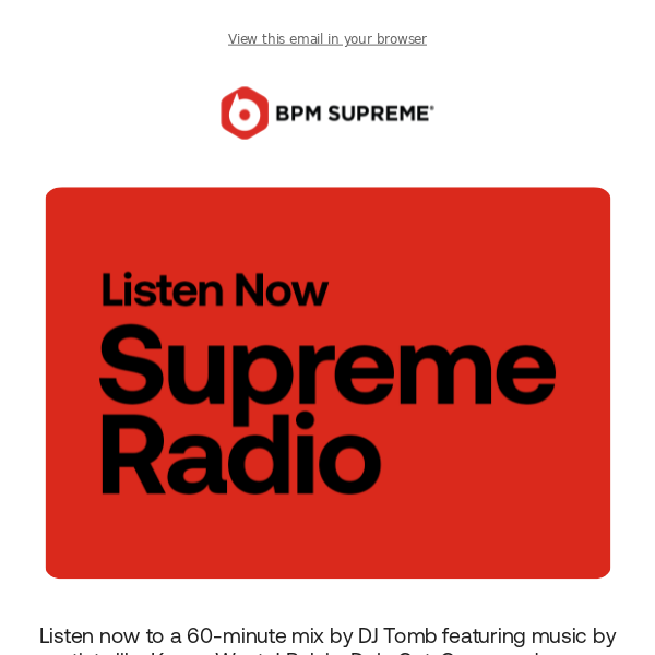 Listen Now: Supreme Radio with DJ Tomb + Supreme Radio Mixtape with Jaymeebaaby