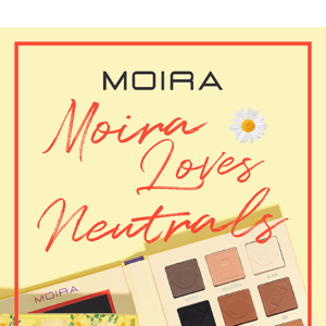 🌼Moira Loves Neutrals🌼