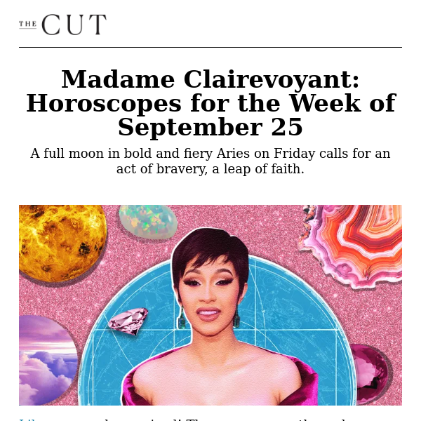 Madame Clairevoyant: Horoscopes for the Week of September 25