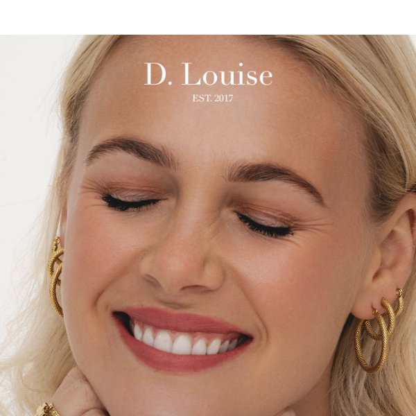 Interested In A Discount D. Louise?