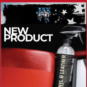 New Product - Vinyl & Leather Cleaner