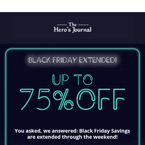 Heroic Savings Are Back!