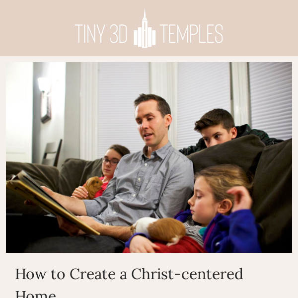 How to Create a Christ-centered Home