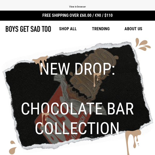 NEW PRODUCT DROP🍫