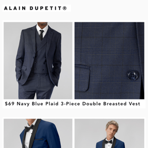 $69 Navy Blue Plaid 3-Piece Double Breasted Vest | $69 Black Peak Lapel Tuxedo | $49 Royal Blue Tuxedo - End of Winter Sale