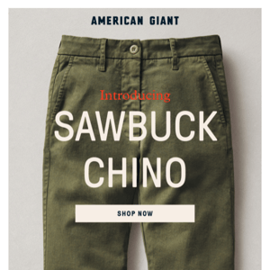 Introducing the Sawbuck Chino