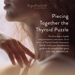 Your thyroid cheat sheet