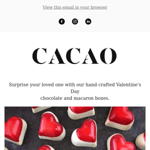 Chocolates and macarons for your Valentine 💕