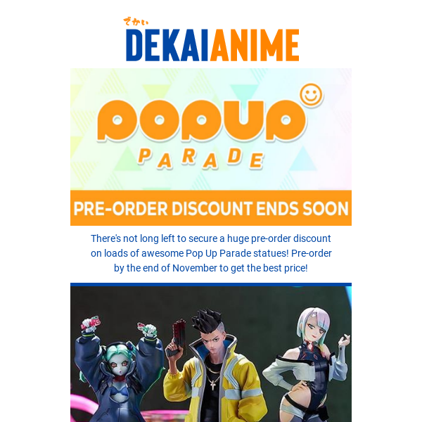 Pop Up Parade Pre-Order Discounts Ending Soon!