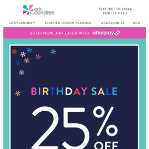 Karen, this is YOUR 25% off sale - Go!