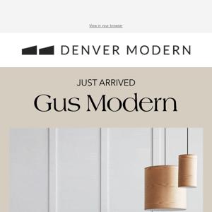 New Gus Modern arrivals ⭐️