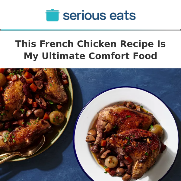This French Chicken Recipe Is My Ultimate Comfort Food
