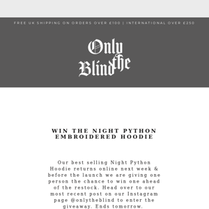Your Last Chance To Win The Night Python Hoodie