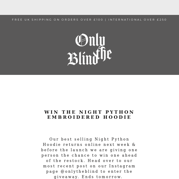 Your Last Chance To Win The Night Python Hoodie