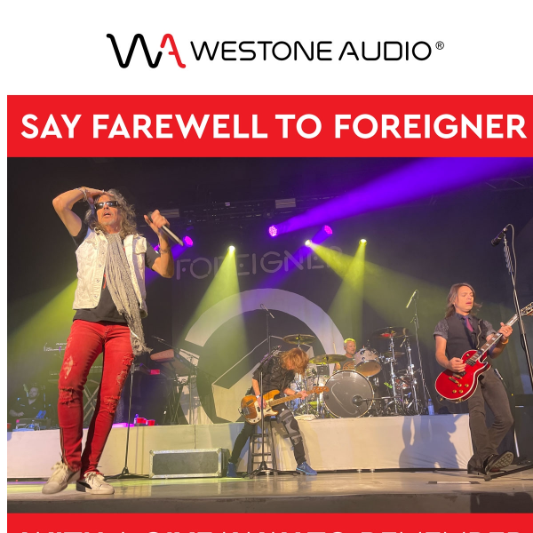 Say Farewell to Foreigner