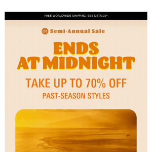 Semi-Annual Sale ends TONIGHT!