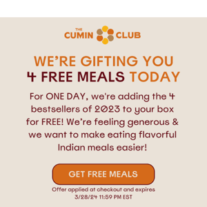 Enjoy FREE meals on us! 🎁