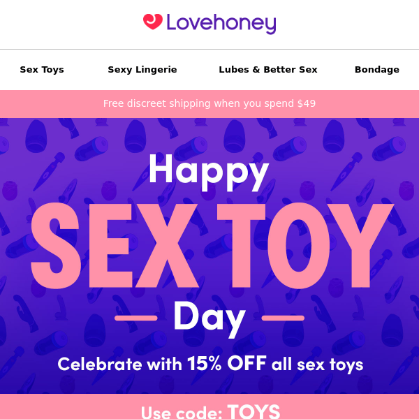 Happy Sex Toy Day 🍆 Here's 15% off!