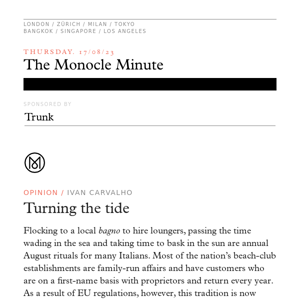 The Monocle Minute – Thursday 17 August 2023