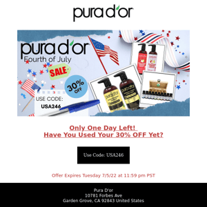 Pura D'or, LAST CALL for 4th of July Deals!