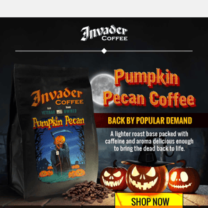 Back By Popular Demand! Pumpkin Pecan Coffee 🎃