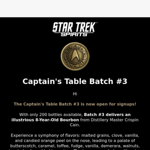 Sign Up To Get A Chance To Order The Captain's Table Batch #3