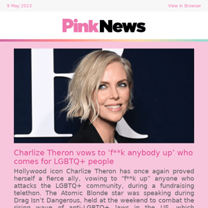 💥 Ally Charlize Theron is NOT messing around 🏳️‍🌈