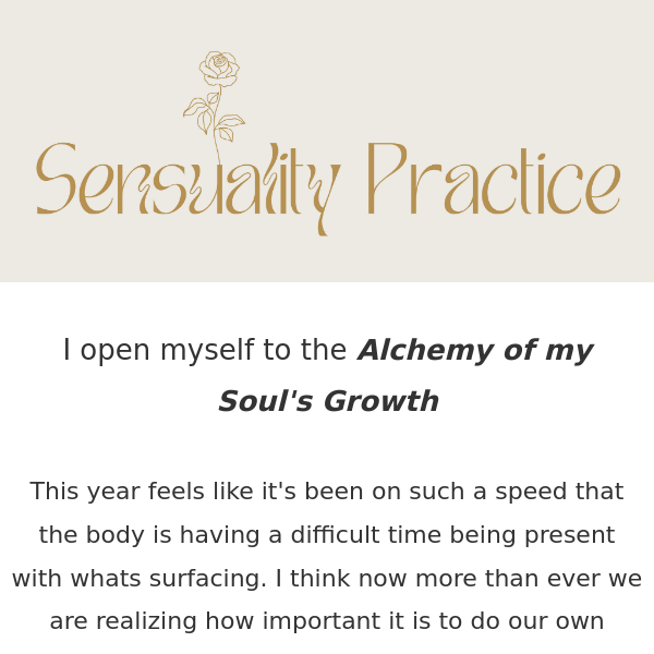 I open myself to the Alchemy of my Soul's Growth ❣️