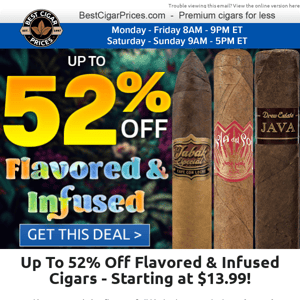 🍯 Up To 52% Off Flavored & Infused Cigars 🍯