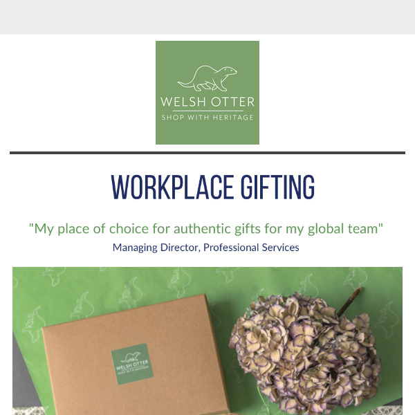 Workplace Gifting from Welsh Otter - Please share!