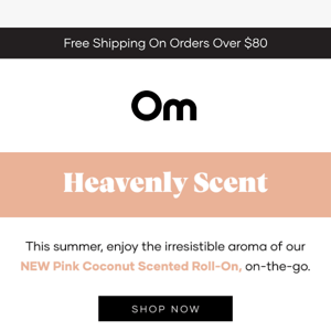 NEW Heavenly Scent 💗🥥