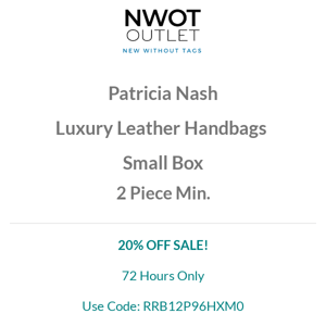 Patricia Nash | Luxury Leather Handbags | 20% OFF | New w/Tags | Small Box | 2 Piece Min.