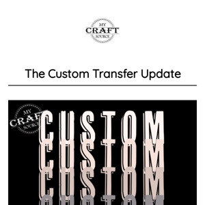 Custom DTF Update