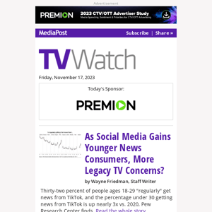 TV Watch: As Social Media Gains Younger News Consumers, More Legacy TV Concerns?