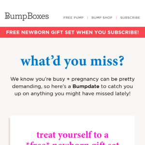 Your newest Bumpdate is here!