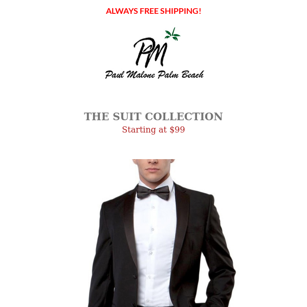 Men's Suits from $99 - The Spring Collection